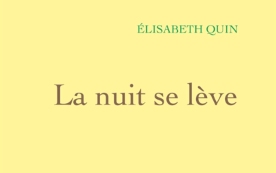 « La nuit se lève » : livre autobiographique de Elisabeth Quin (Arte) ou comment vivre avec le glaucome ?